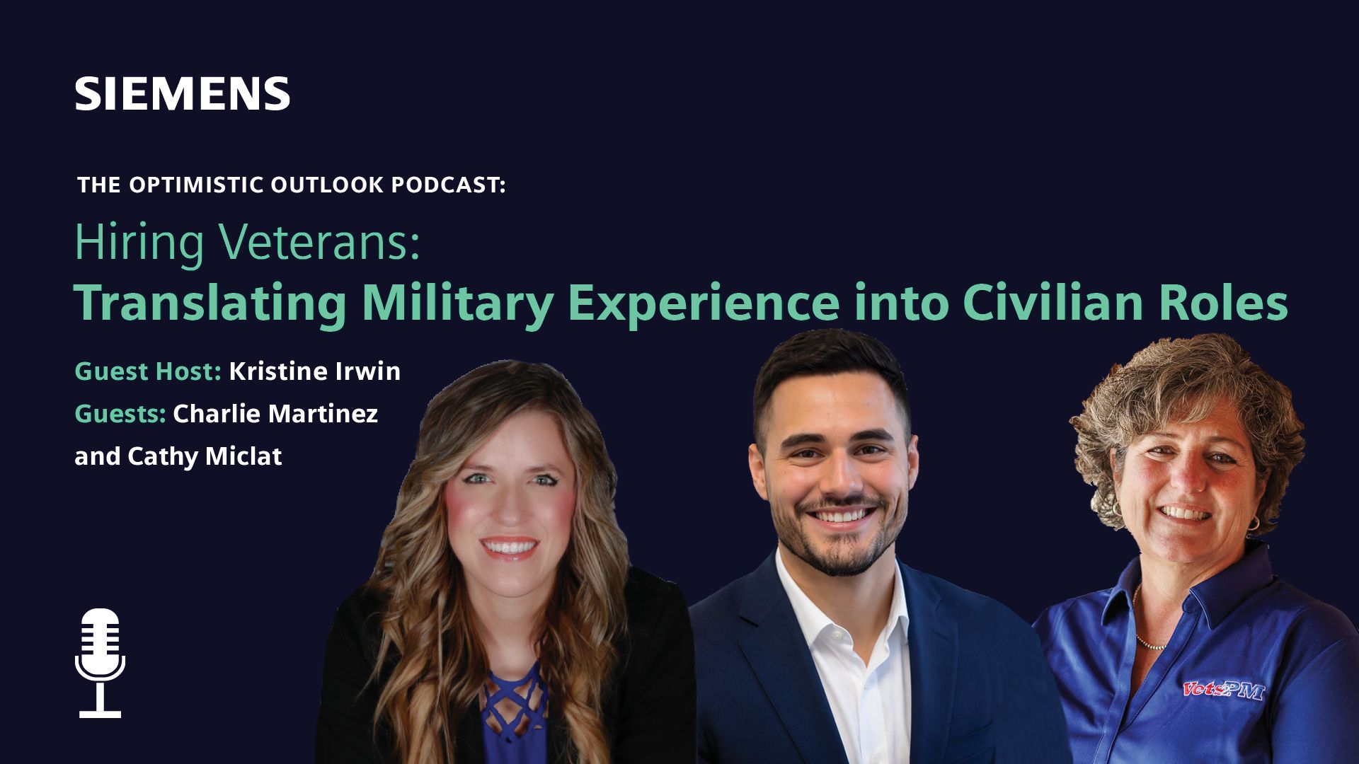 The Optimistic Outlook Podcast social card, "Hiring Veterans: Translating Military Experience into Civilian Roles" with host
