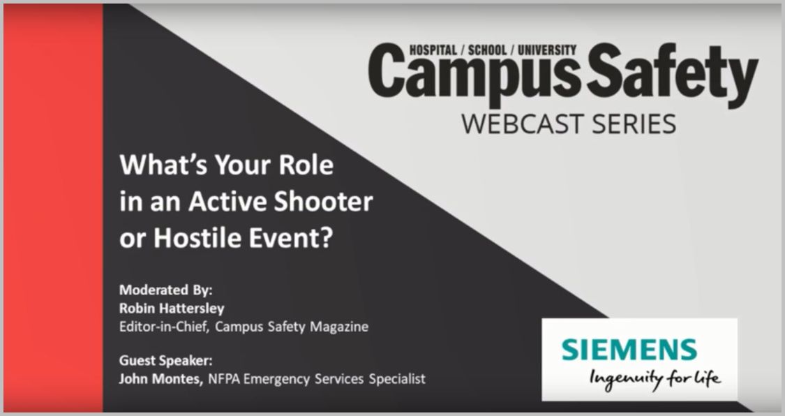 Campus Safety Webcast Series - What's Your Role in an Active Shooter or Hostile Event?