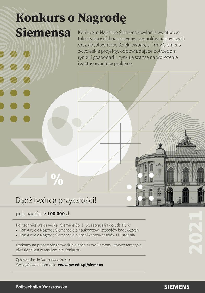 Plakat przedstawiający najważniejsze informacje o Konkursie o Nagrodę Naukową Siemensa, realizowaną we współpracy z Politechniką Warszawską
