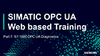 SIMATIC OPC UA – Web training part 7