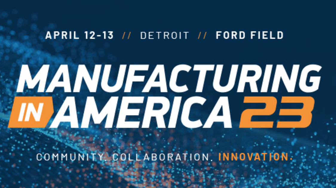 Manufacturing in America 23 event