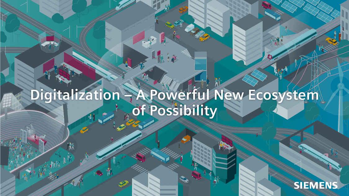 Digitalization | A Powerful New Ecosystem of Possibility 