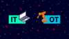 IT OT Networks