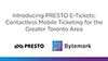 Introducing Presto E-Tickets: Contactless Mobile Ticking for the Greater Toronto Area text image with Preto and Bytemark logos