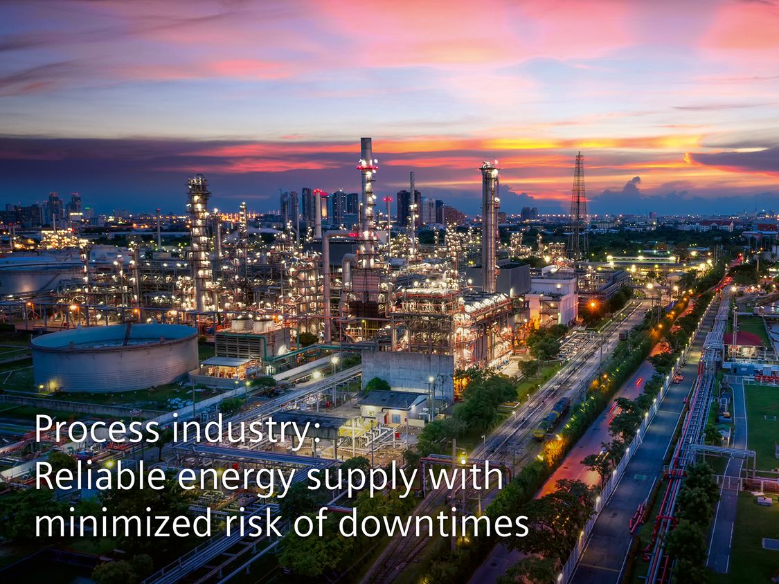 Process industry: Reliable energy supply with minimized risk of downtimes